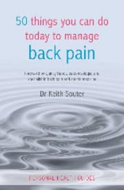 Cover of: 50 Things You Can Do Today To Manage Back Pain