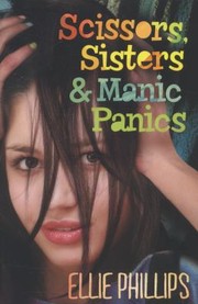 Cover of: Scissors Sisters Manic Panics by 