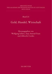 Cover of: Geld Handel Wirtschaft
            
                Abhandlungen der Akademie der Wissenschaften Zu G Ttingen N