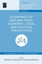 Cover of: Economics Of War And Peace Economic Legal And Political Perspectives