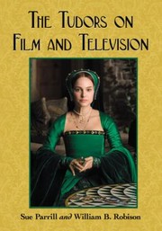 Cover of: The Tudors On Film And Television