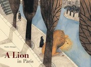 Cover of: A Lion In Paris by 