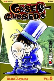 Cover of: Case Closed, Vol. 8 by Gōshō Aoyama