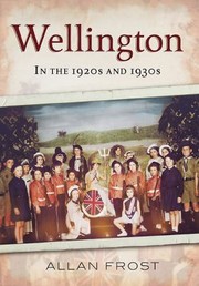 Cover of: Wellington in the 1920s and 1930s