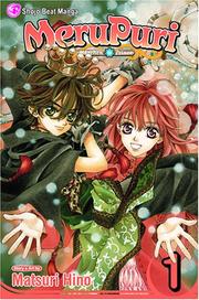 Cover of: MeruPuri, Volume 1 (Merupuri)