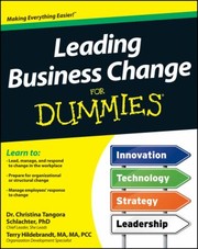 Cover of: Leading Business Change For Dummies by 