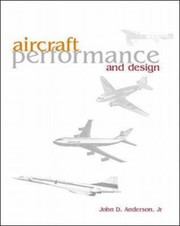 Cover of: Aircraft Performance And Design by 