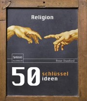 Cover of: 50 Schlsselideen Religion by Peter Stanford