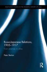 Cover of: Russojapanese Relations 190517 From Enemies To Allies