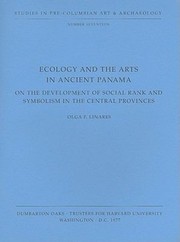 Cover of: Ecology and the Arts in Ancient Panama
            
                Dumbarton Oaks PreColumbian Art and Architecture by 