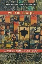 Cover of: We Are Iraqis Aesthetics And Politics In A Time Of War by 