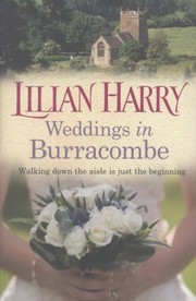 Weddings In Burracombe by Lilian Harry