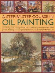 Cover of: A Stepbystep Course in Oil Painting by 