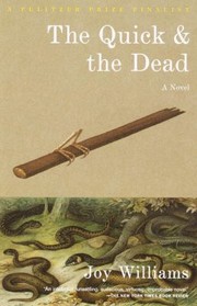 Cover of: The Quick And The Dead by Williams, Joy