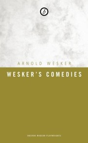 Cover of: Weskers Comedies