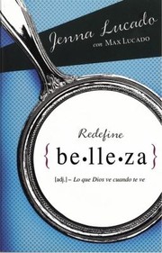 Cover of: Redefine Belleza Lo Que Dios Ve Cuando Te Mira