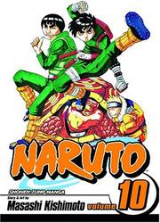 Cover of: Naruto, Vol. 10 by Masashi Kishimoto