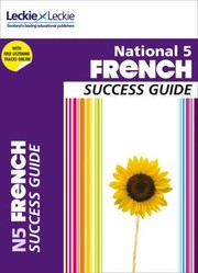 Cover of: National 5 French Success Guide
