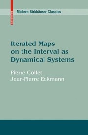 Iterated Maps On The Interval As Dynamical Systems by Jean-Pierre Eckmann