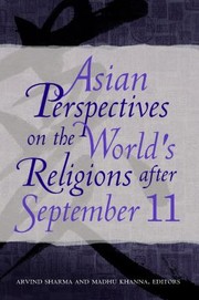 Cover of: Asian Perspectives On The Worlds Religions After September 11 by 