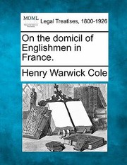 Cover of: On The Domicil Of Englishmen In France