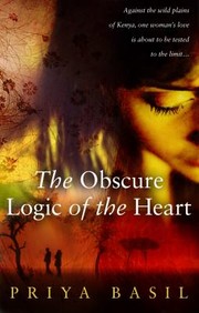Cover of: The Obscure Logic Of The Heart