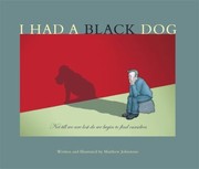 Cover of: I Had A Black Dog His Name Was Depression by 