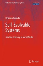 Cover of: Selfevolvable Systems Machine Learning In Social Media