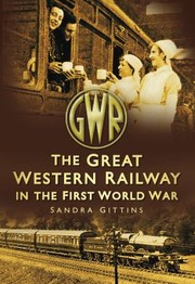 Cover of: Gwr In The First World War