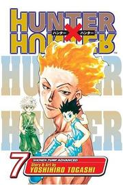 Cover of: Hunter x Hunter, Vol. 7 by Yoshihiro Togashi