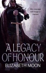 Cover of: A Legacy Of Honour