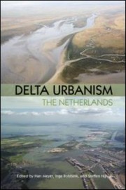 Cover of: Delta Urbanism The Netherlands