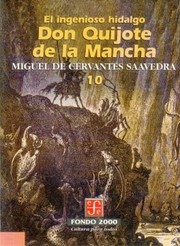 El Ingenioso Hidalgo Don Quijote de La Mancha 10
            
                Literatura