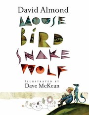 Cover of: Mouse Bird Snake Wolf