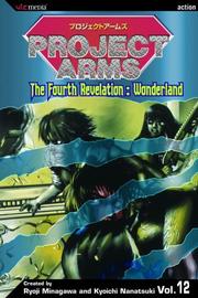 Cover of: Project Arms, Volume 12 | Kyoichi Nanatsuki