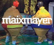 Maix Mayer by Maix Mayer