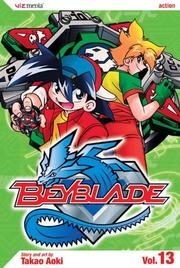 Cover of: Beyblade, Volume 13 (Beyblade)