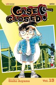 Cover of: Case Closed, Vol. 13 by 青山 剛昌