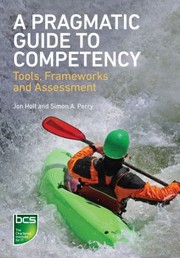 Cover of: A Pragmatic Guide To Competency And Assessment