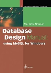 Cover of: Database Design Manual Using Mysql For Windows