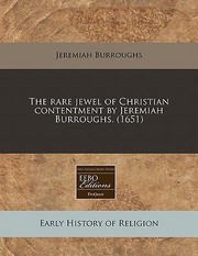 Cover of: Rare Jewel Of Christian Contentment By Jeremiah Burroughs by 