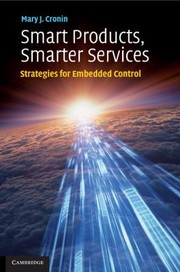 Cover of: Smart Products Smarter Services Strategies For Embedded Control