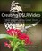 Cover of: Creating Dslr Video From Snapshots To Great Shots