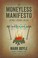 Cover of: The Moneyless Manifesto