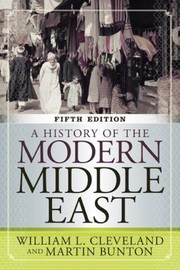 Cover of: A History Of The Modern Middle East by 