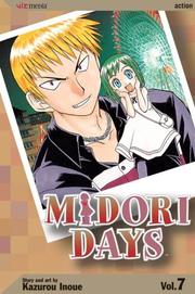 Cover of: Midori Days, Volume 7 | Kazurou Inoue