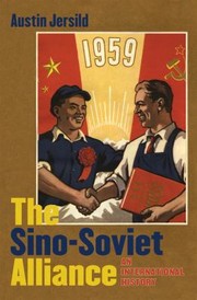 Cover of: The Sinosoviet Alliance An International History