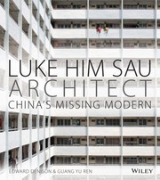Cover of: Luke Him Sau Architect Chinas Missing Modern
