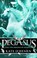 Cover of: Pegasus And The Origins Of Olympus