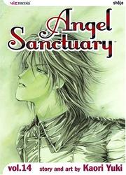 Cover of: Angel Sanctuary, Volume 14 (Angel Sanctuary)